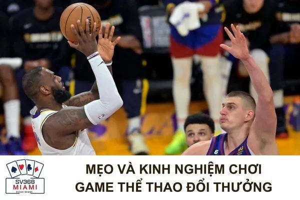 Game Thể Thao Đổi Thưởng